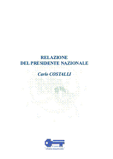 STAMPA E PUBBLICAZIONI / Documenti :: Relazione Presidente Carlo Costalli